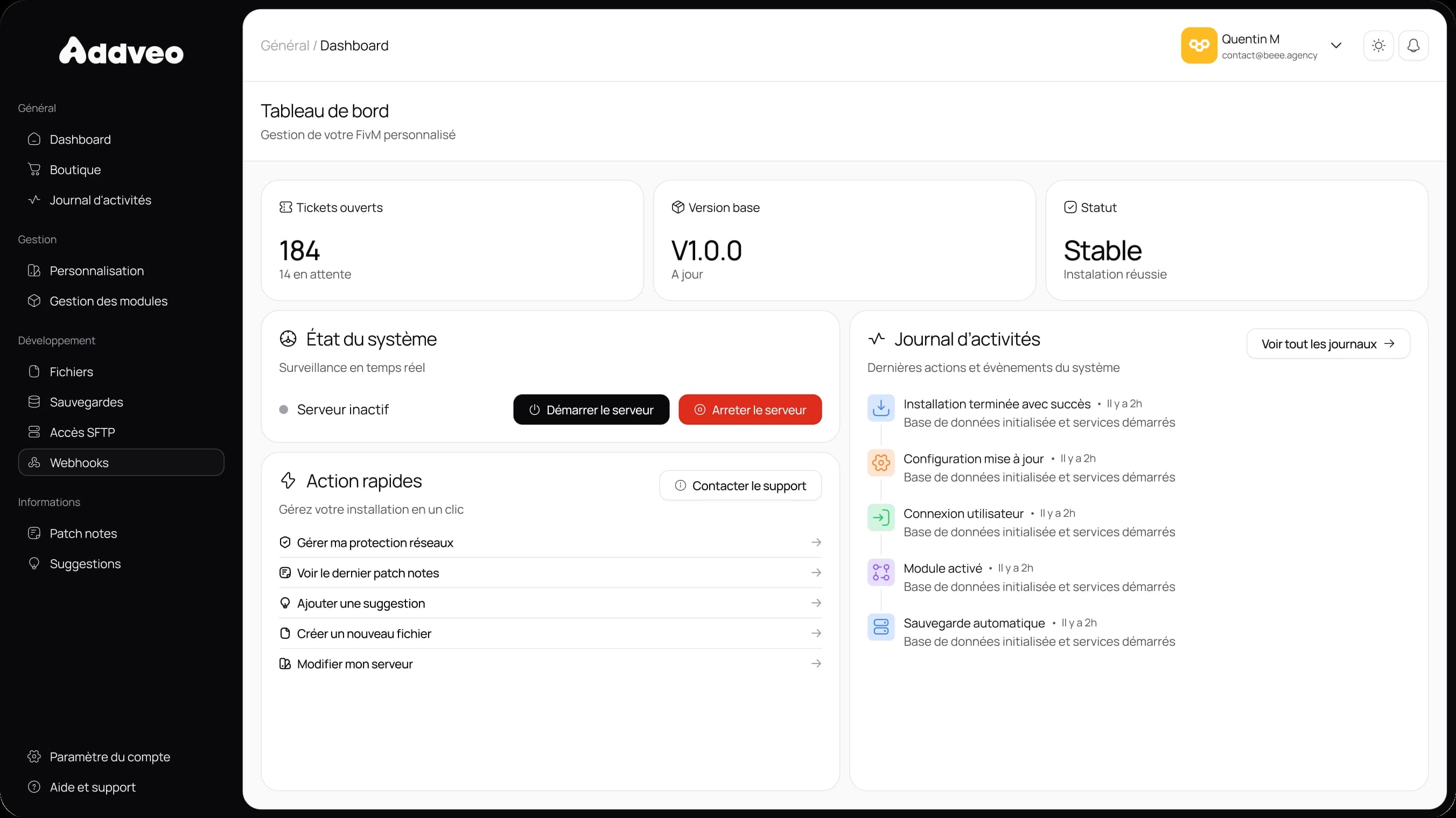 Dashboard Addveo : état du serveur, actions rapides et journal d'activités
